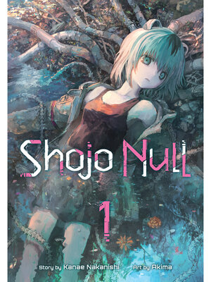 cover image of Shojo Null, Volume 1